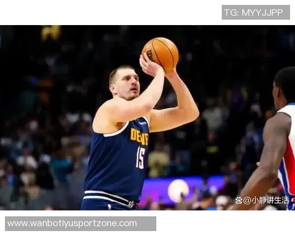 约基奇本赛季惊人数据超越传奇球星引发热议 约基奇本赛季惊人数据超越传奇球星引发热议